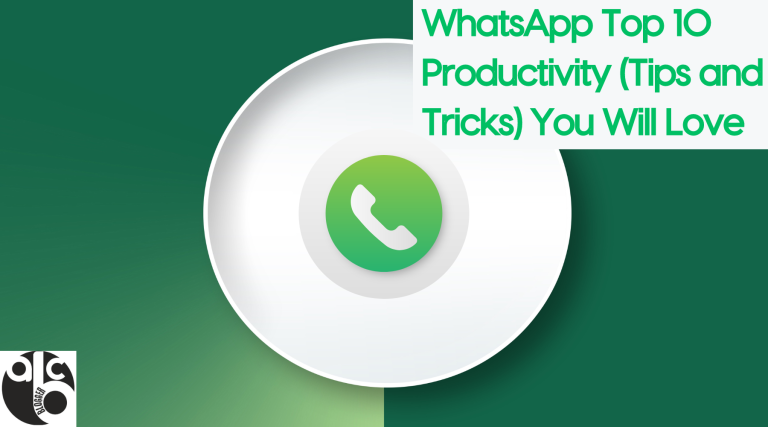 WhatsApp Top 10 Productivity (Tips and Tricks) You Will Love