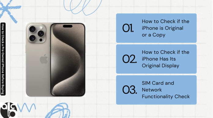 How to Check a Pre-Owned iPhone Before Buying