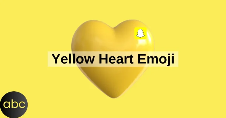 Snapchat Yellow Heart Disappear